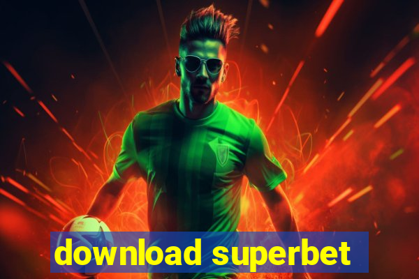 download superbet